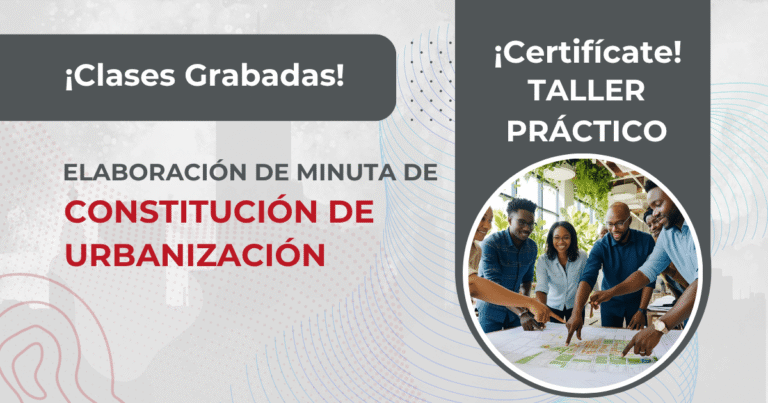Elaboración De Minuta De Constitución De Urbanización