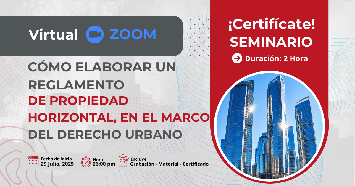 Como elaborar un Reglamento de Propiedad Horizontal en el marco del Derecho Urbano