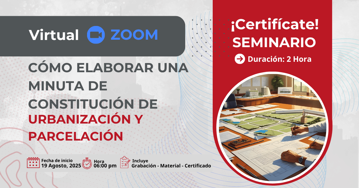 Cómo elaborar una minuta de constitución de urbanización y Parcelación