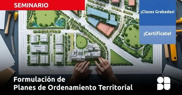 Formulación de Planes de Ordenamiento Territorial