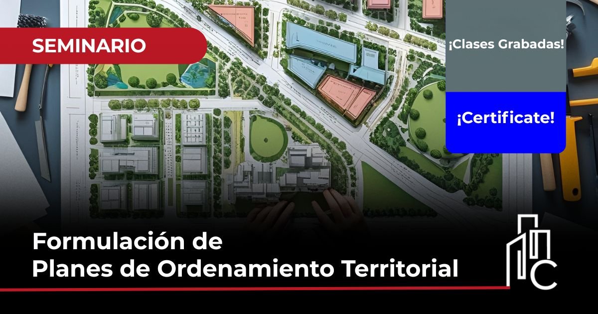 Formulación de Planes de Ordenamiento Territorial