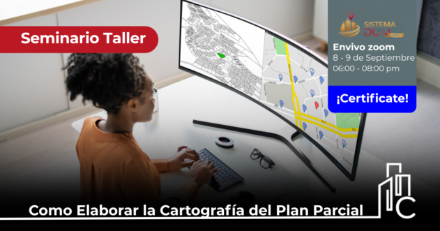 Como Elaborar la Cartografía del Plan Parcial